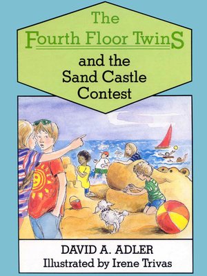 cover image of The Fourth Floor Twins and the Sand Castle Contest